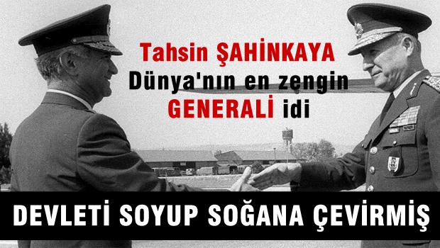 Dünyanın En Zengin Generalleri Arasındaydı