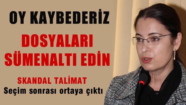 AKP'li Bakandan Seçim Öncesi Skandal Talimat