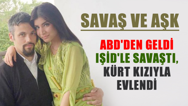 IŞİD'e karşı savaşan Amerikalı Kürt kızıyla evlendi