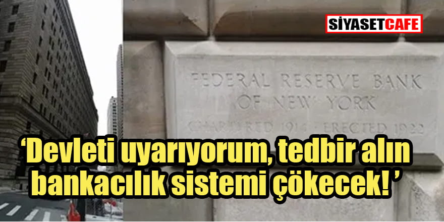 Osman Başıbüyük: Devleti uyarıyorum, tedbir alın, bankacılık sistemi çökecek!