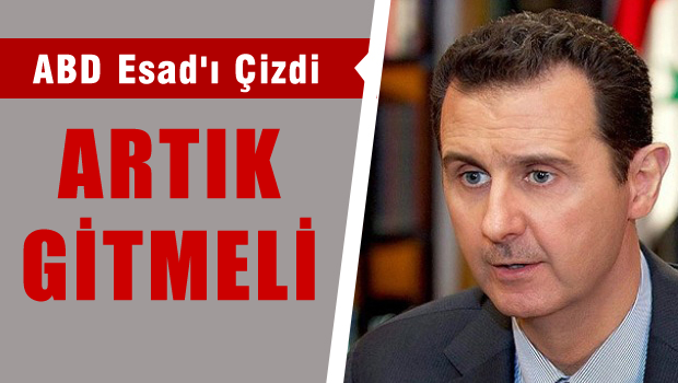 ABD 'Esed gitmelidir'