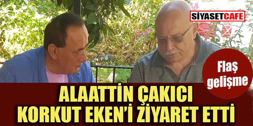 Alaattin Çakıcı Korkut Eken'i ziyaret etti