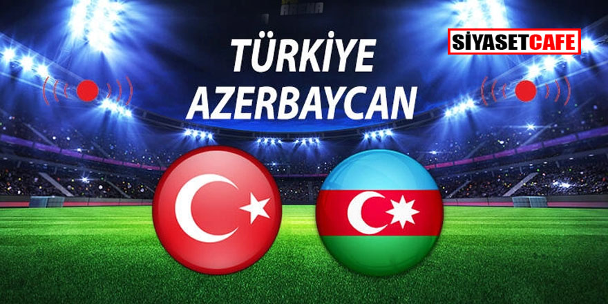 Türkiye Azerbaycan maçına dakikalar kaldı! Dostluk maçı değil kardeşlik maçı!