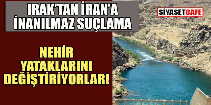 İran su yataklarının yönünü değiştirdi Irak barajları kurudu!