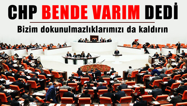 CHP'den sürpriz dokunulmazlık hamlesi!