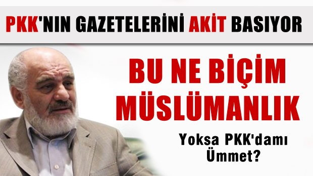 Akit'in patronu PKK gazetesi basıyor