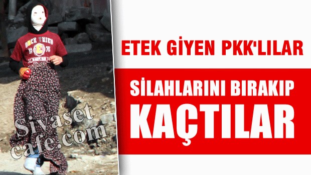 Teröristler silahlarını bırakıp kaçtılar!