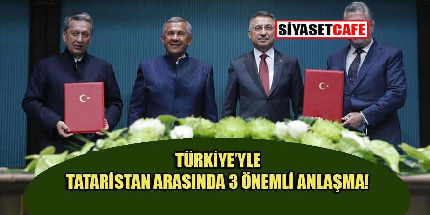 Türkiye - Tataristan ilişkilerinde önemli gelişmeler!