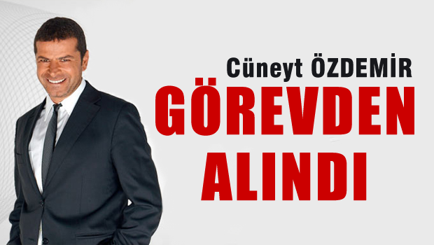 Cüneyt Özdemir Kanal Görevden Alındı!