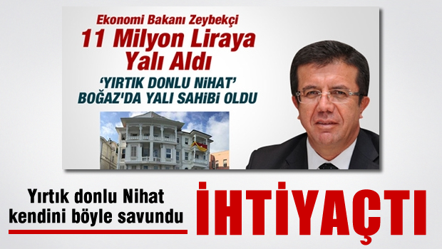 Zeybekci'den Yalı Satın Almaya 'İhtiyaç' Savunması!