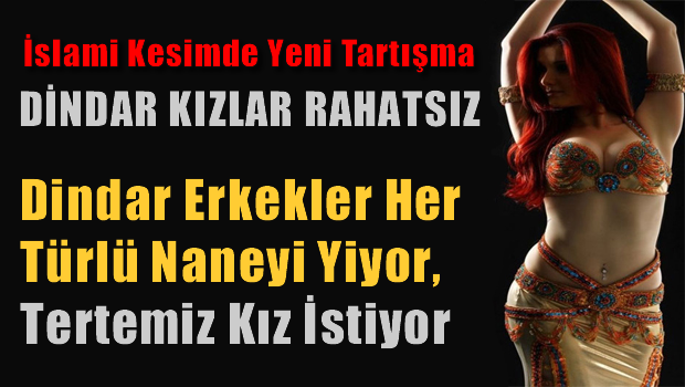 Siyasal İslamcılarda yeni tartışma 'dindar kızlar mutlu mu?' tartışması