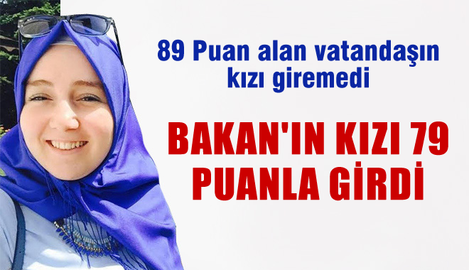 89 Puan Alanın Giremediği Adliyeye Bakanın Kızı 79 Puanla Girdi