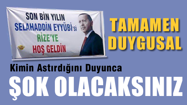 Bu Pankartı Kim Astırdı? duyunca ŞOK olacaksınız