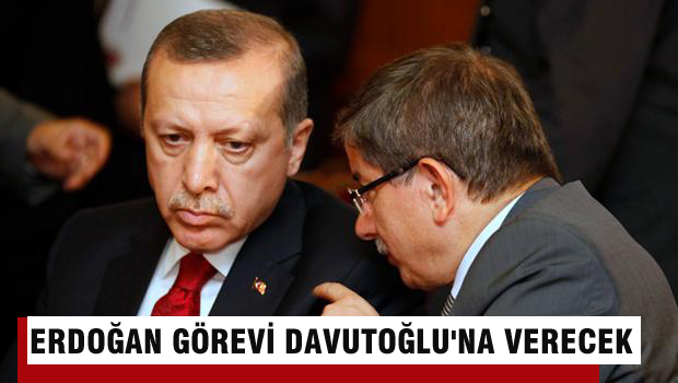 Erdoğan görevi Davutoğlu'na verecek