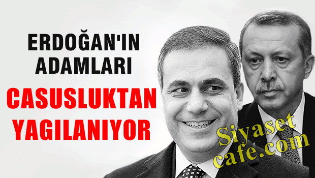 Erdoğan'la ilintili o üç isim casusluktan yargılanacak