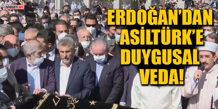 Cumhurbaşkanı Erdoğan'dan Oğuzhan Asiltürk'e duygusal veda