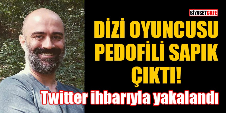 Oyuncu Fatih Göksel Aydoğduoğlu pedofili sapık çıktı! Twitter ihbarıyla yakalandı