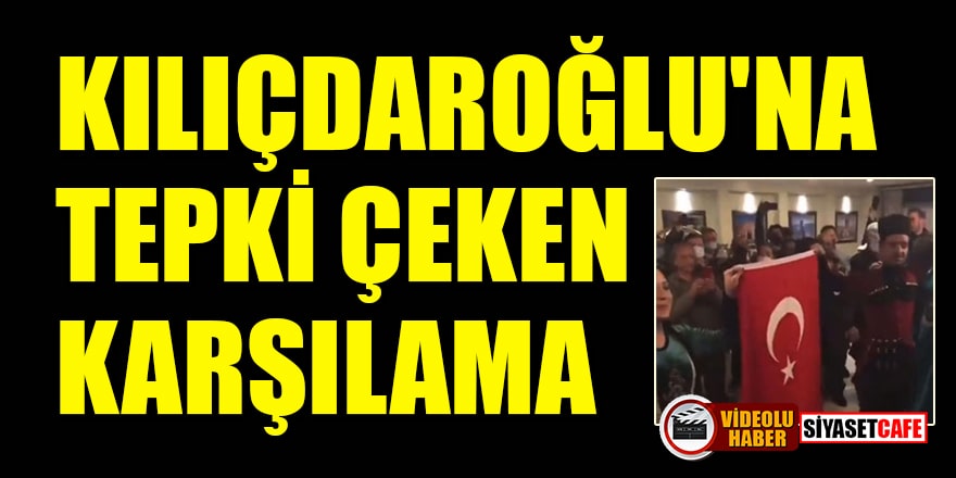 Kılıçdaroğlu'na 'Hoş Gelişler Ola Mustafa Kemal Paşa' türküsü ile karşılama!
