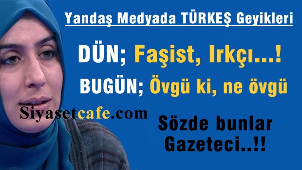 Yandaş Yazarın Türkeş Dönüşleri; Dün Hakaret, Bugün Övgü!..