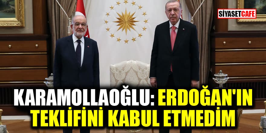 Temel Karamollaoğlu açıkladı: Erdoğan, Cumhur İttifakı'na davet etti, kabul etmedim