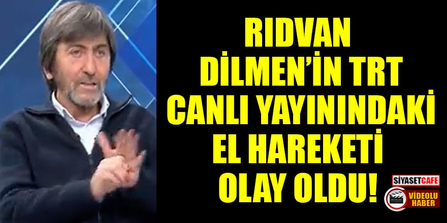 Yorumcu Rıdvan Dilmen'in TRT canlı yayınındaki el hareketi olay oldu