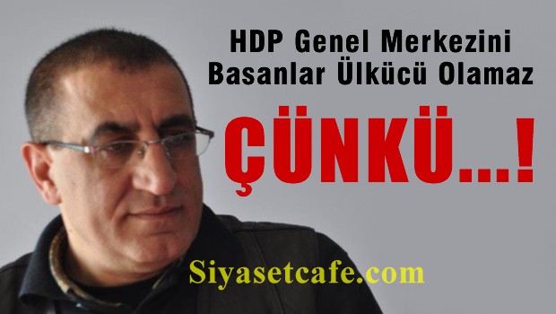 Alişan Satılmış 'Yakmak' Ülkücülerin eylem geleneğinde yoktur