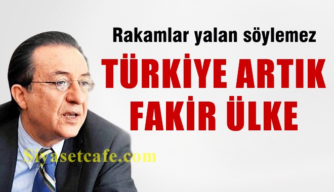 Süleyman Yaşar: Fakir Ülke Olduk