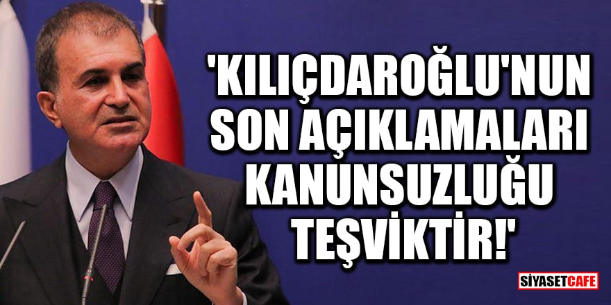 AK Parti'li Ömer Çelik'ten Kılıçdaroğlu'nun 'fatura' çıkışına sert tepki! 'Kanunsuzluğu teşviktir!'