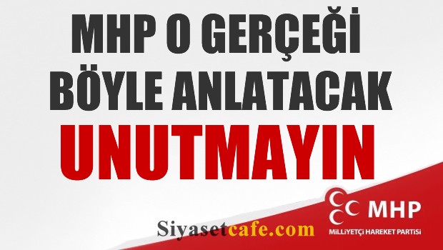 MHP, AKP'nin çözüm sürecindeki söylem değişimini halka anlatacak