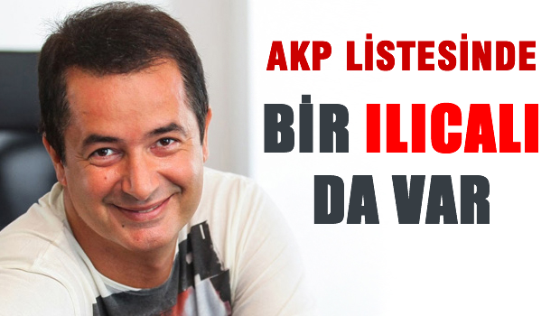 Ilıcalı AKP'den aday