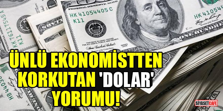 Ekonomist Atilla Yeşilada'dan korkutan 'dolar' yorumu!
