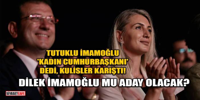 Ekrem İmamoğlu 'Kadın Cumhurbaşkanı' Dedi! CHP'nin Adayı Dilek İmamoğlu Mu?