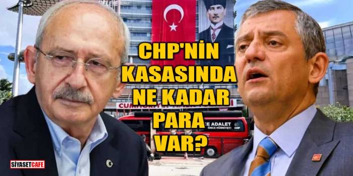 Mutlak Butlan Sonrası Mali Kriz: CHP'nin Kasasında Ne Kadar Para Var?