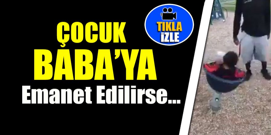 Çocuk, Baba'ya emanet edilirse