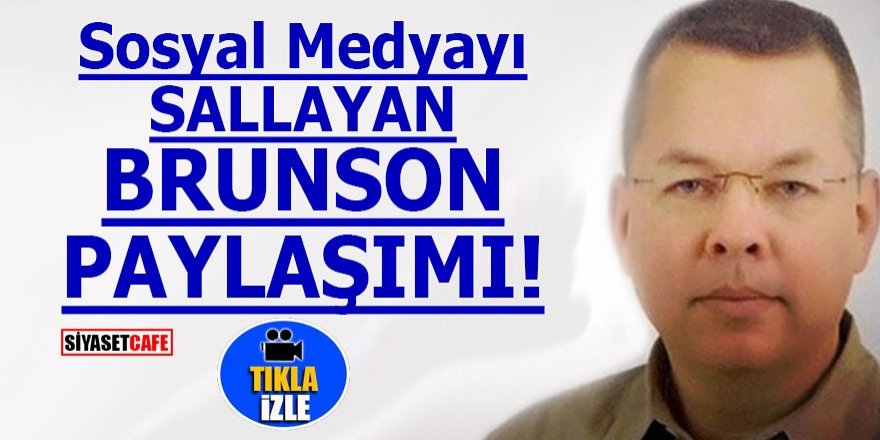 Sosyal medyayı sallayan Brunson paylaşımı!