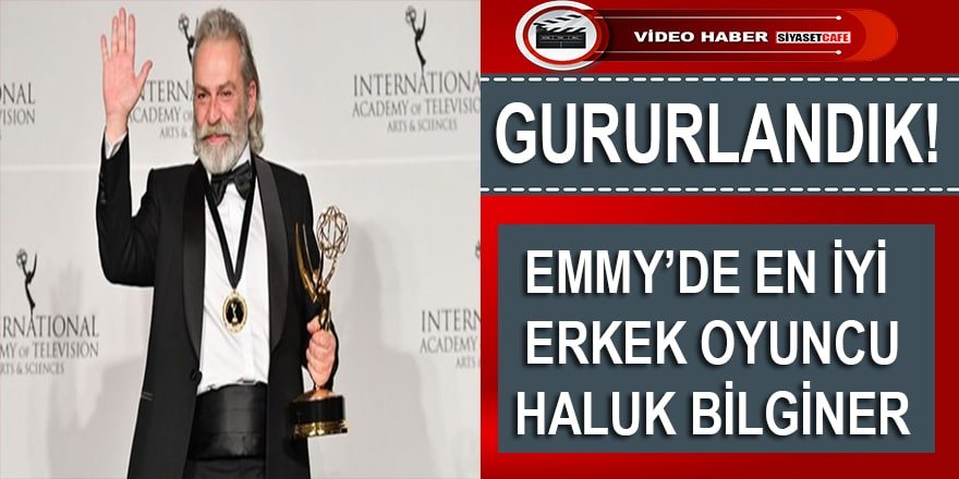 İşte Türkiye'ye ilk Emmy Ödülü Getiren Haluk Bilginer'in Türkiye vurgusu