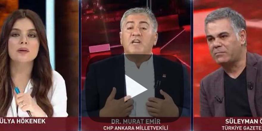 Kılıçdaroğlu'nun sözlerini hatırlatılınca CHP'li Murat Emir çılgına döndü