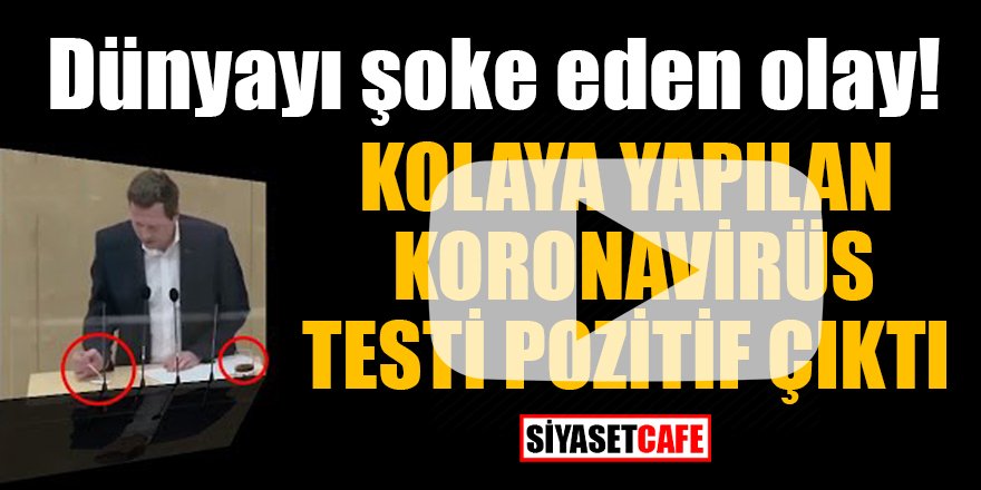 Dünyayı şoke eden olay! Kolaya yapılan koronavirüs testi pozitif çıktı!