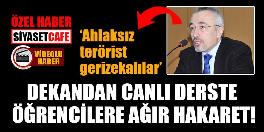 Prof. Dr. Enver Bozkurt'tan öğrencilere ağır hakaret!