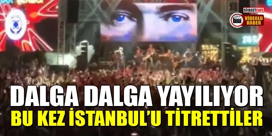 Bu kez İstanbul'u titrettiler! Binlerce genç İzmir Marşı'nı söyledi